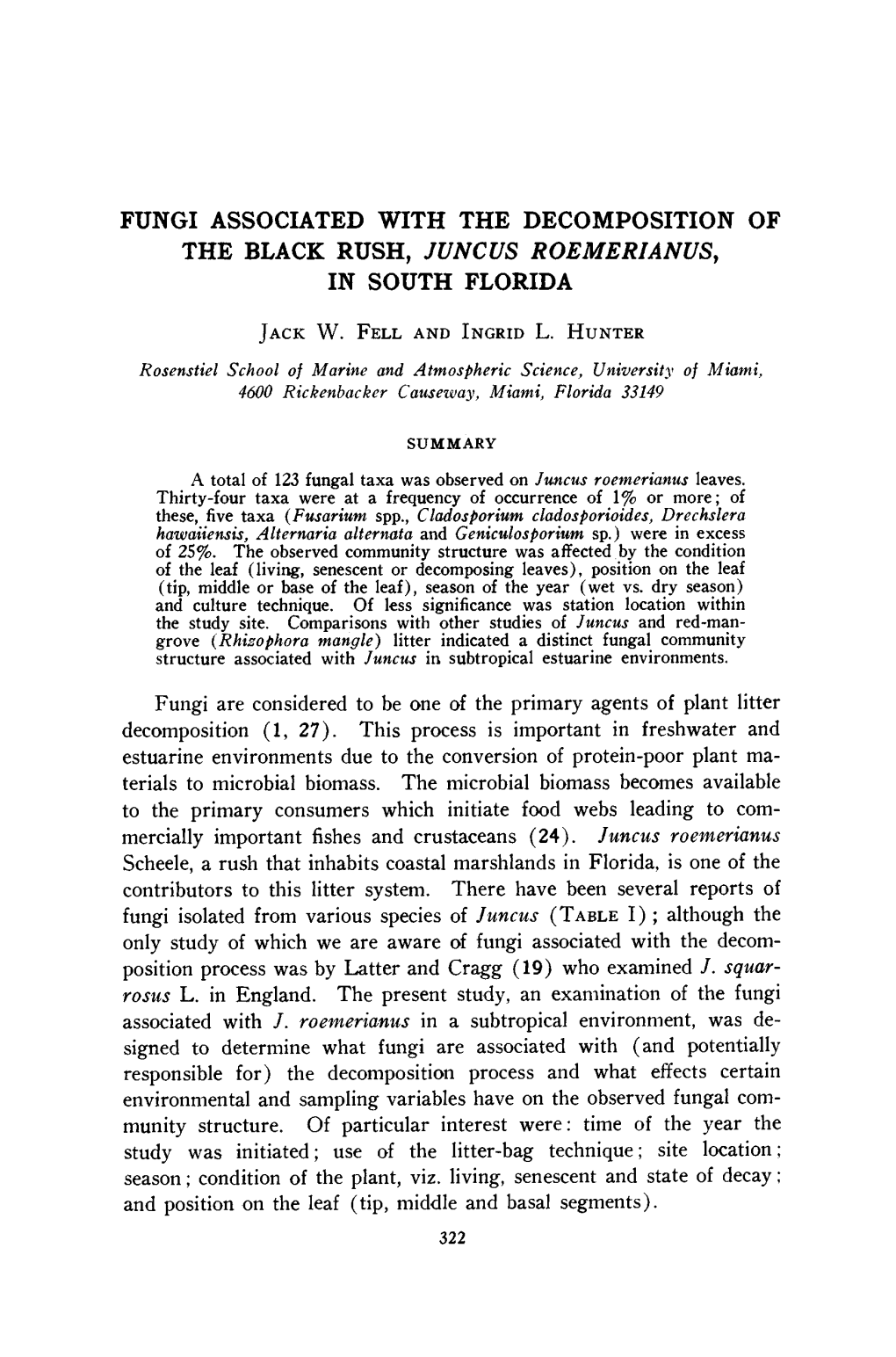 Fungi Associated with the Decomposition of the Black Rush, Juncus Roemerianus, in South Florida