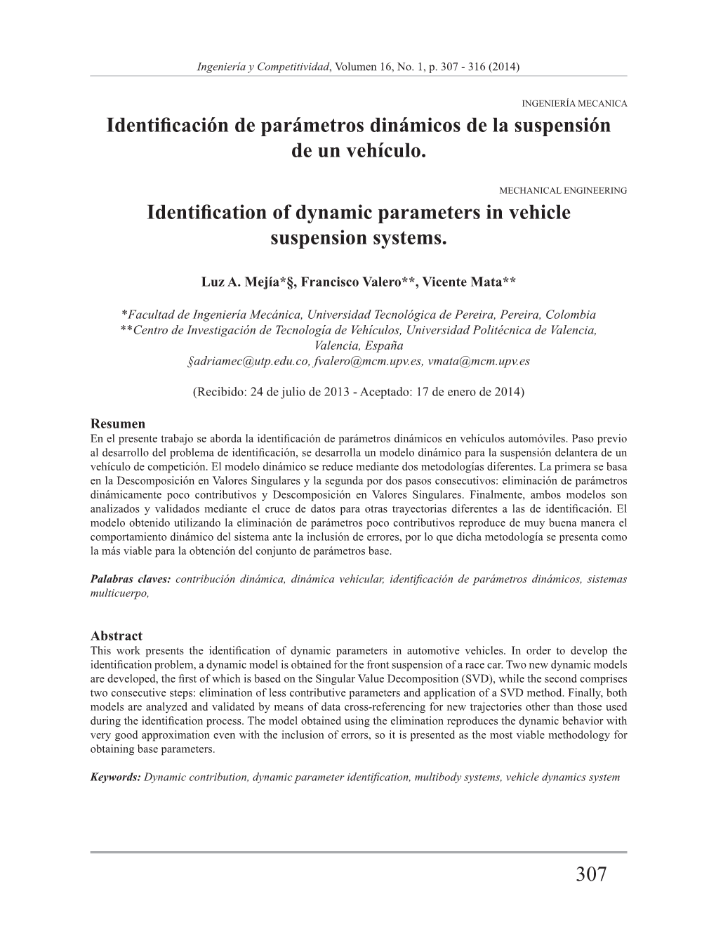 307 Identificación De Parámetros Dinámicos De La Suspensión De Un Vehículo. Identification of Dynamic Parameters in Vehicle