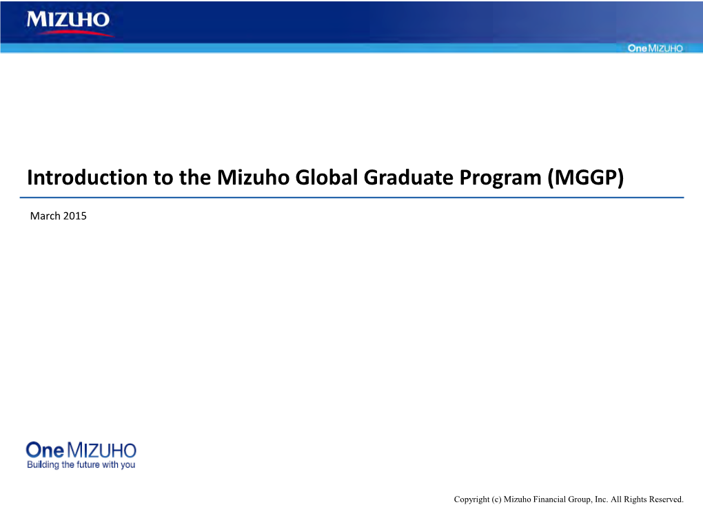 Introduction to the Mizuho Global Graduate Program (MGGP)