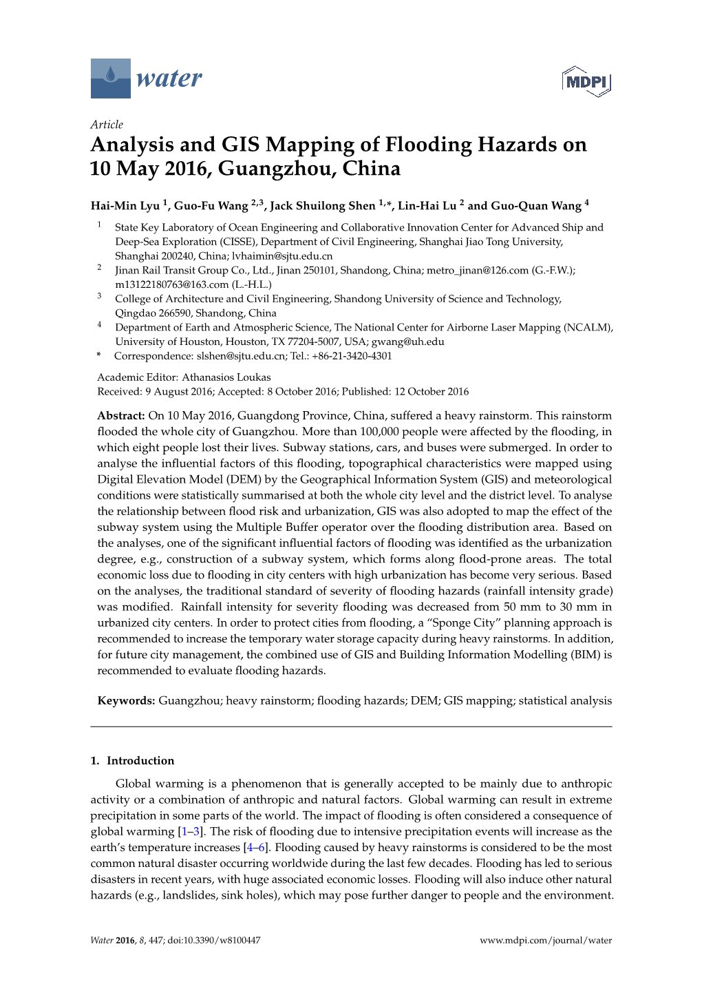 Analysis and GIS Mapping of Flooding Hazards on 10 May 2016, Guangzhou, China