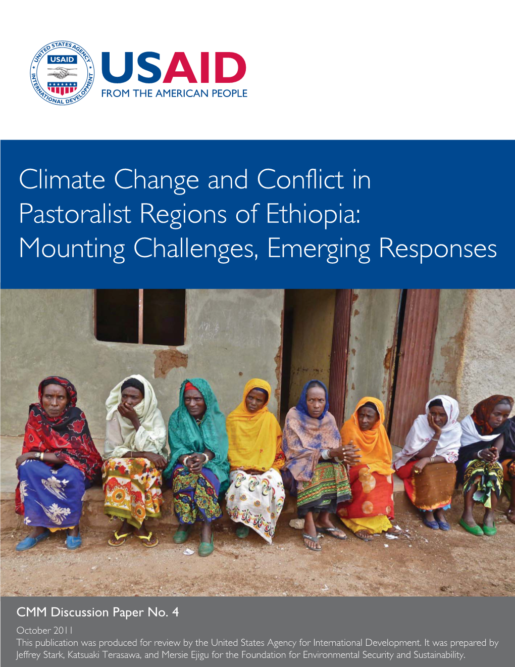 Climate Change and Conflict in Pastoralist Regions of Ethiopia: Mounting Challenges, Emerging Responses
