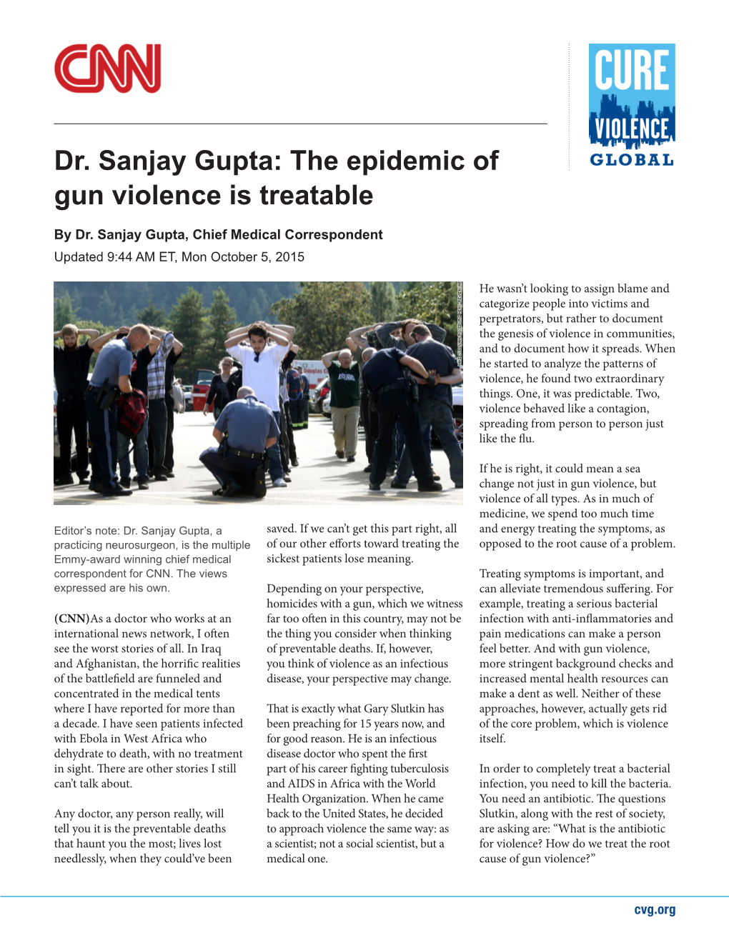 Dr. Sanjay Gupta: the Epidemic of Gun Violence Is Treatable