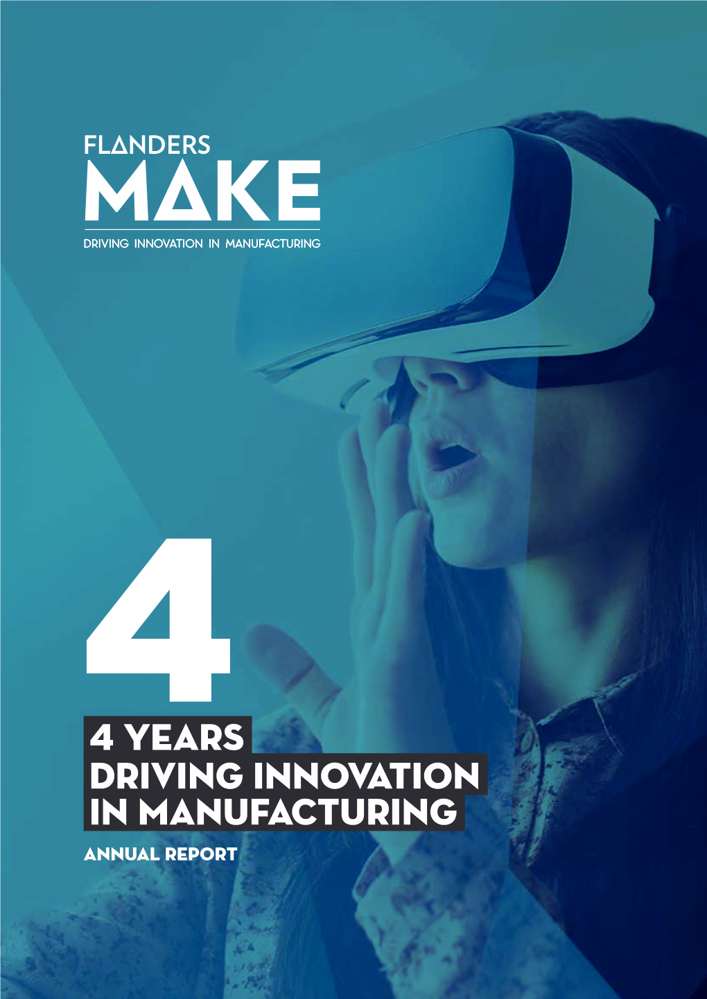 In Manufacturing 4 Years Driving Innovation