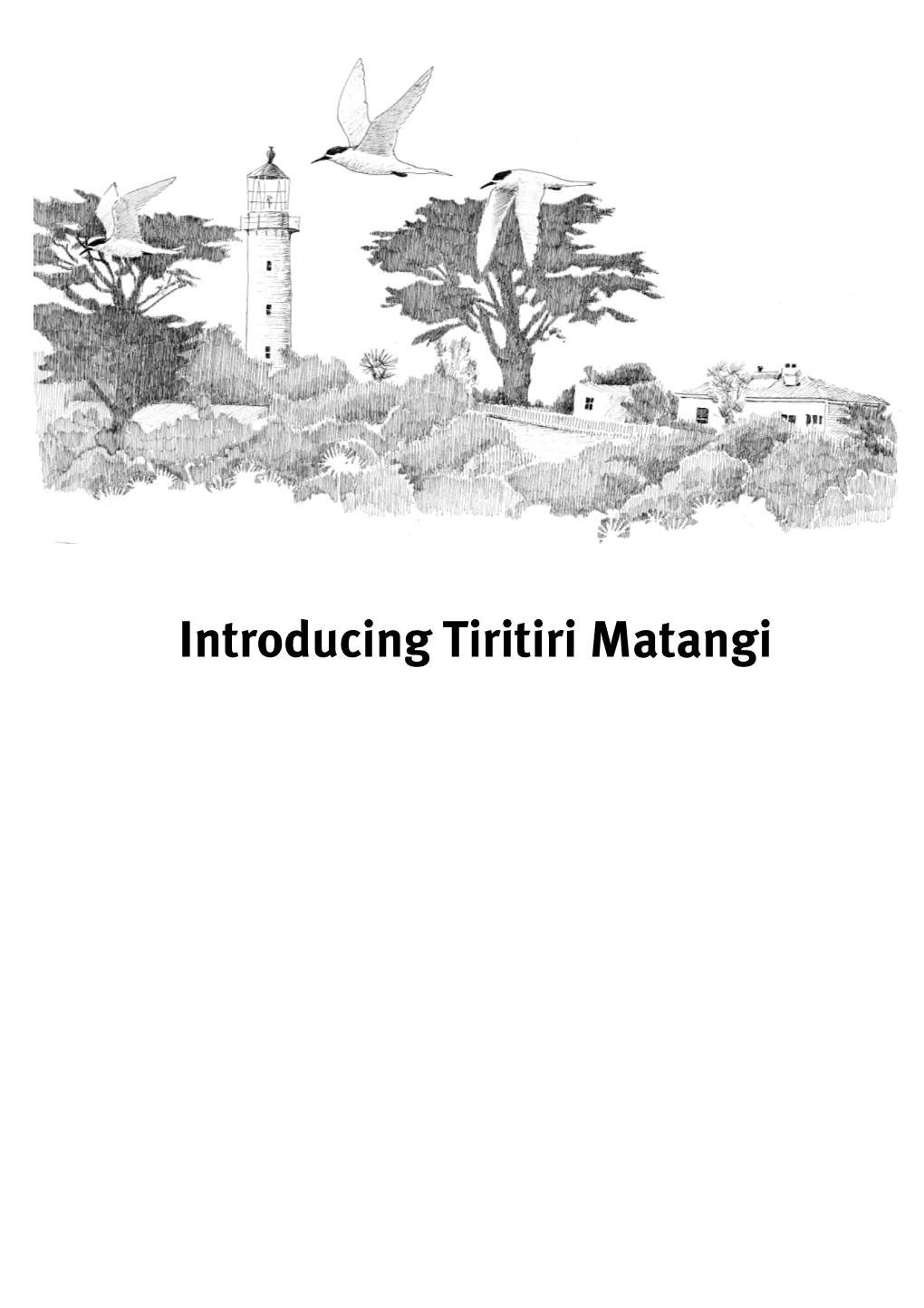 Introducing Tiritiri Matangi a Scientiﬁ C Reserve