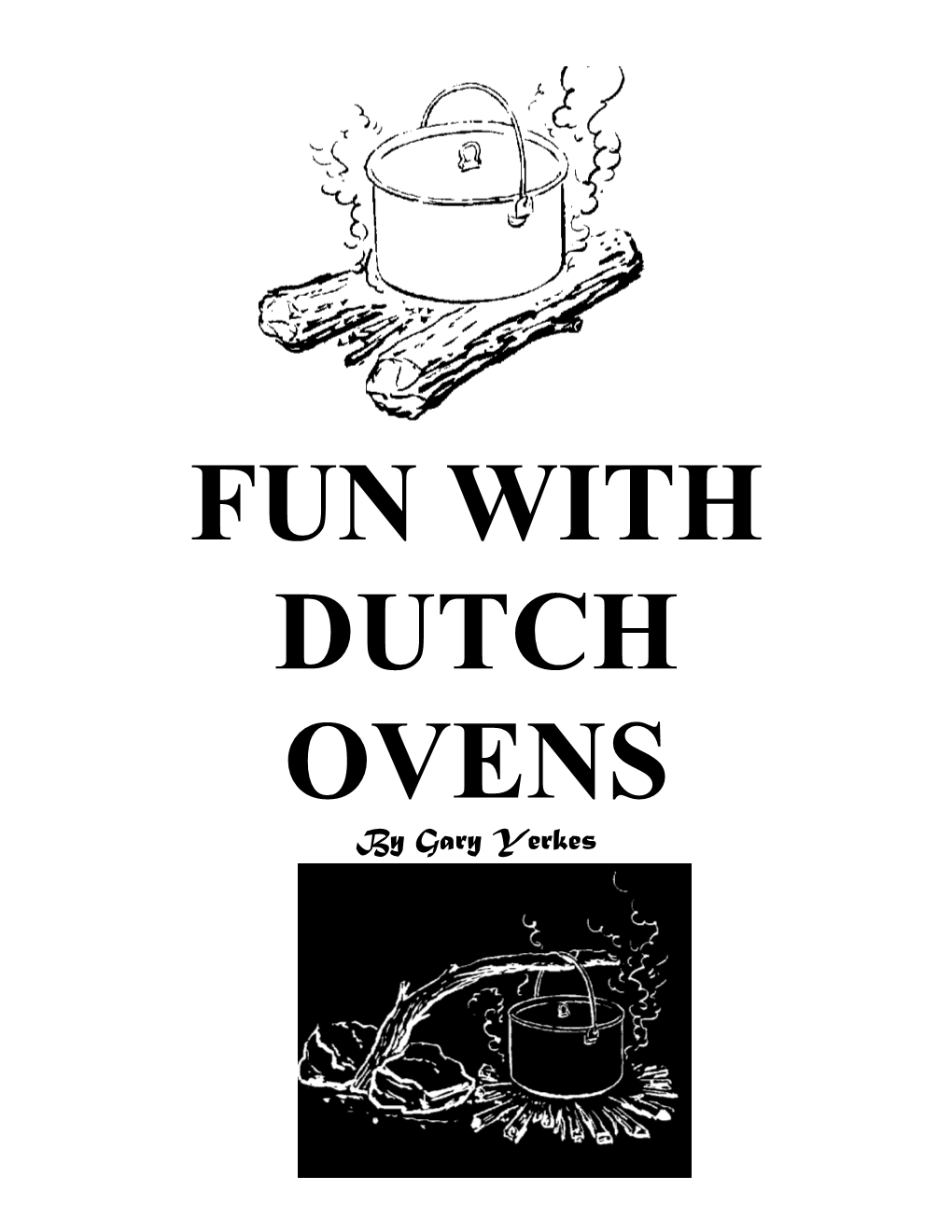 Dutch Oven Cookbook by Kohler and Michaud