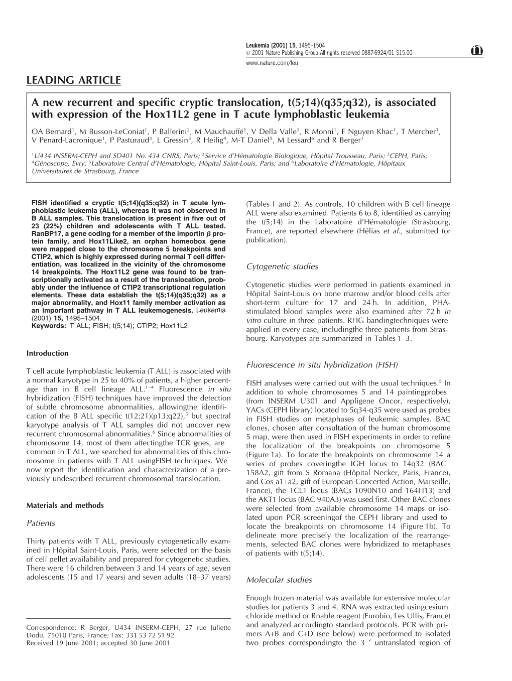 LEADING ARTICLE a New Recurrent and Specific Cryptic Translocation, T