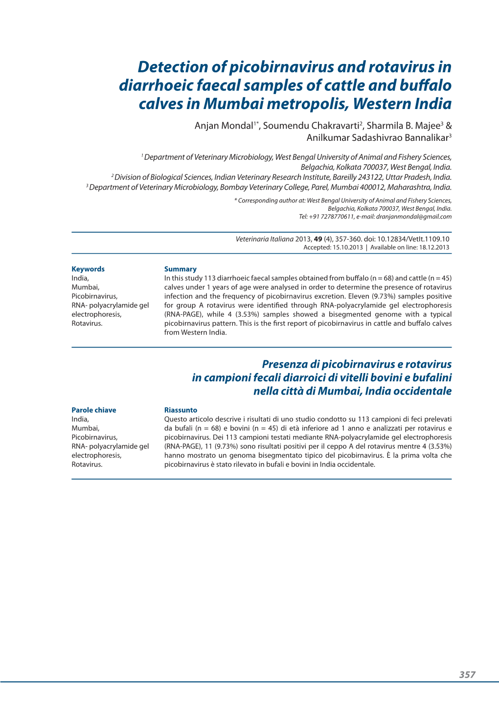 Detection of Picobirnavirus and Rotavirus in Diarrhoeic Faecal