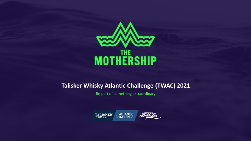 Twac 2021 Team ‘The Mothership’
