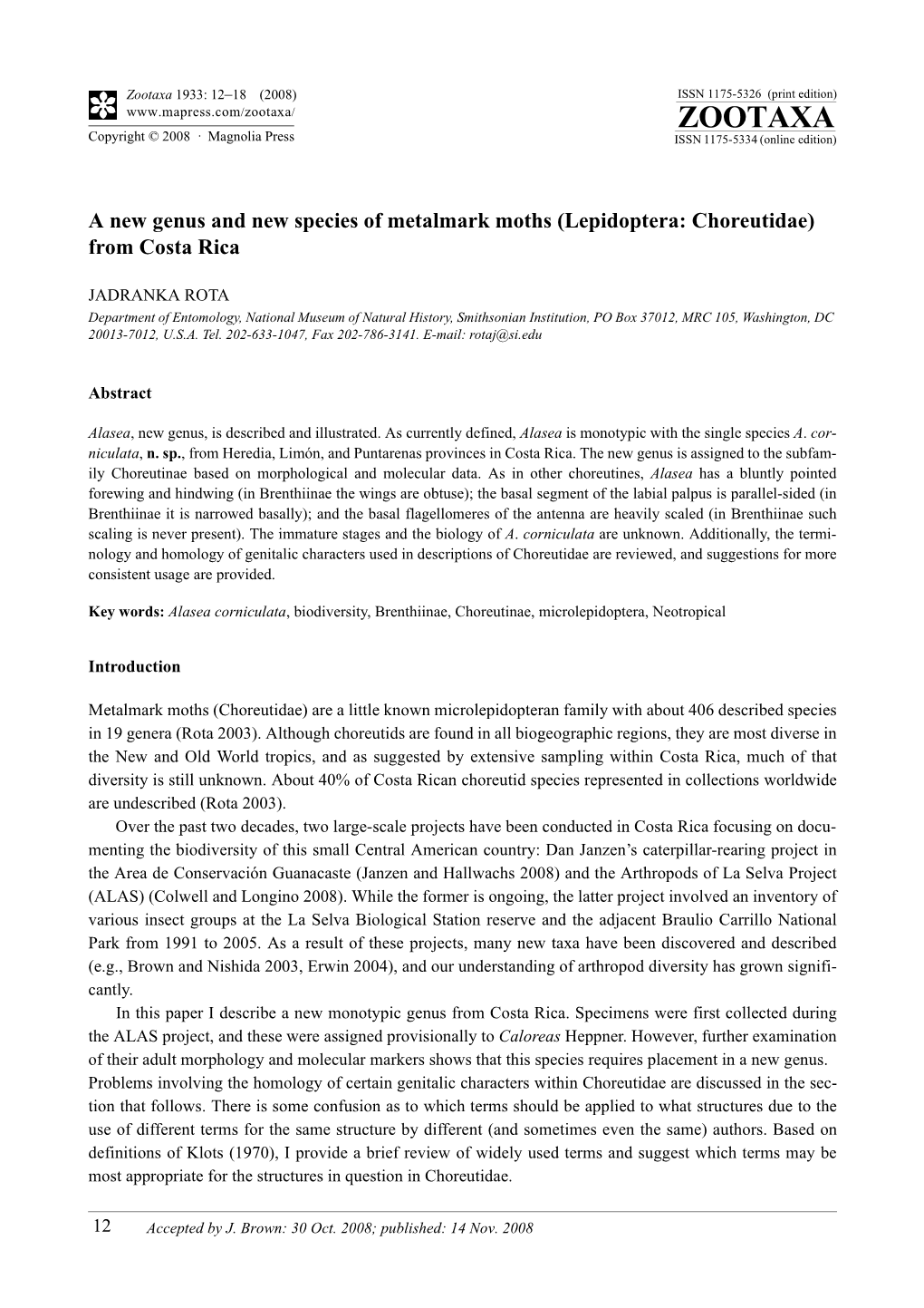 Zootaxa, a New Genus and New Species of Metalmark Moths