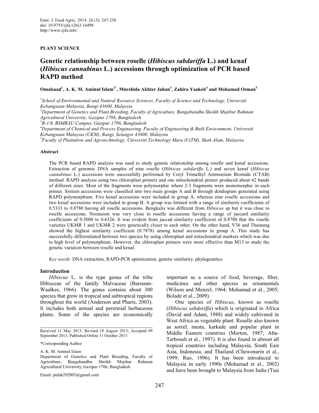 Genetic Relationship Between Roselle (Hibiscus Sabdariffa L.) and Kenaf (Hibiscus Cannabinus L.) Accessions Through Optimization of PCR Based RAPD Method