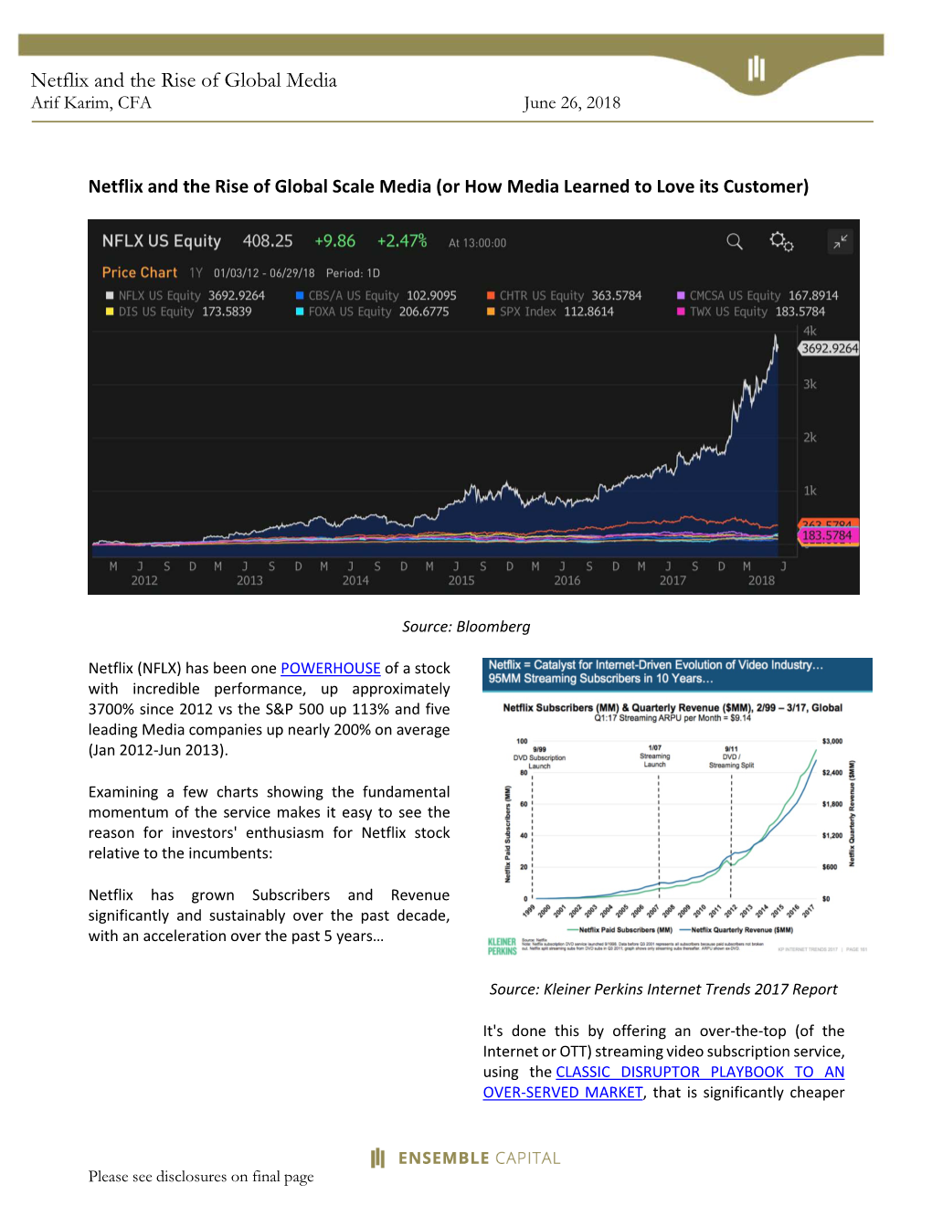 Netflix and the Rise of Global Media Arif Karim, CFA June 26, 2018