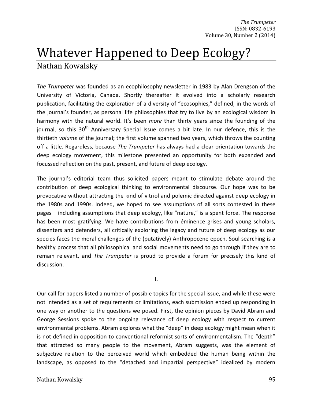 Whatever Happened to Deep Ecology? Nathan Kowalsky