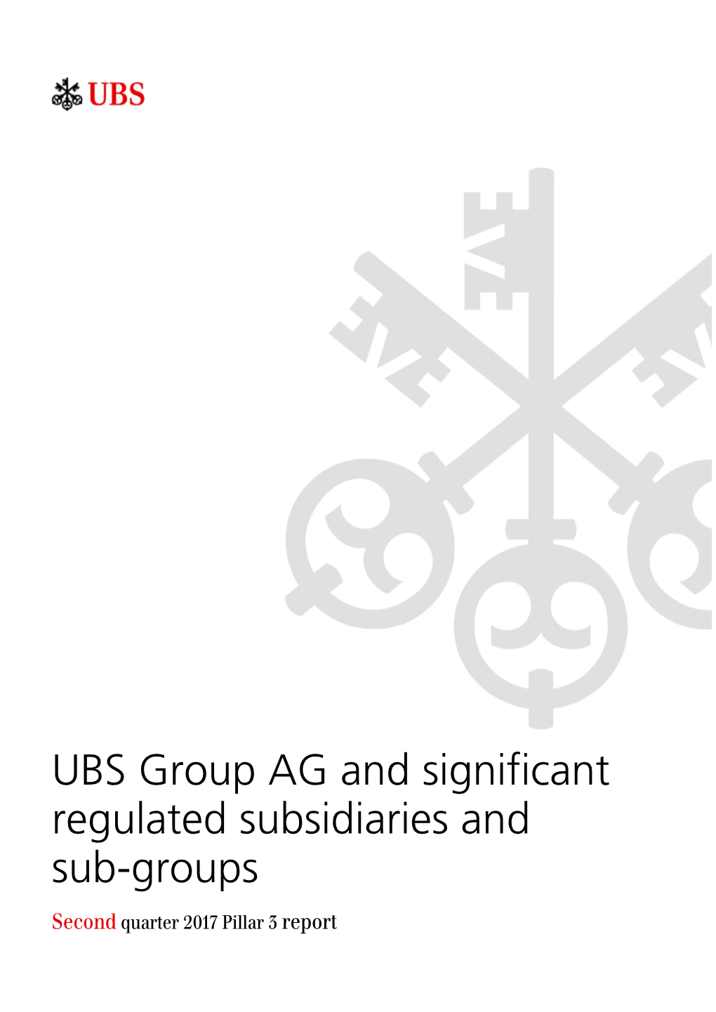 UBS Group AG and Significant Regulated Subsidiaries and Sub-Groups