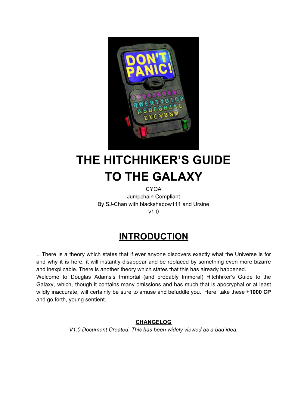 The Hitchhiker's Guide to the Galaxy Is a Wholly Remarkable Book