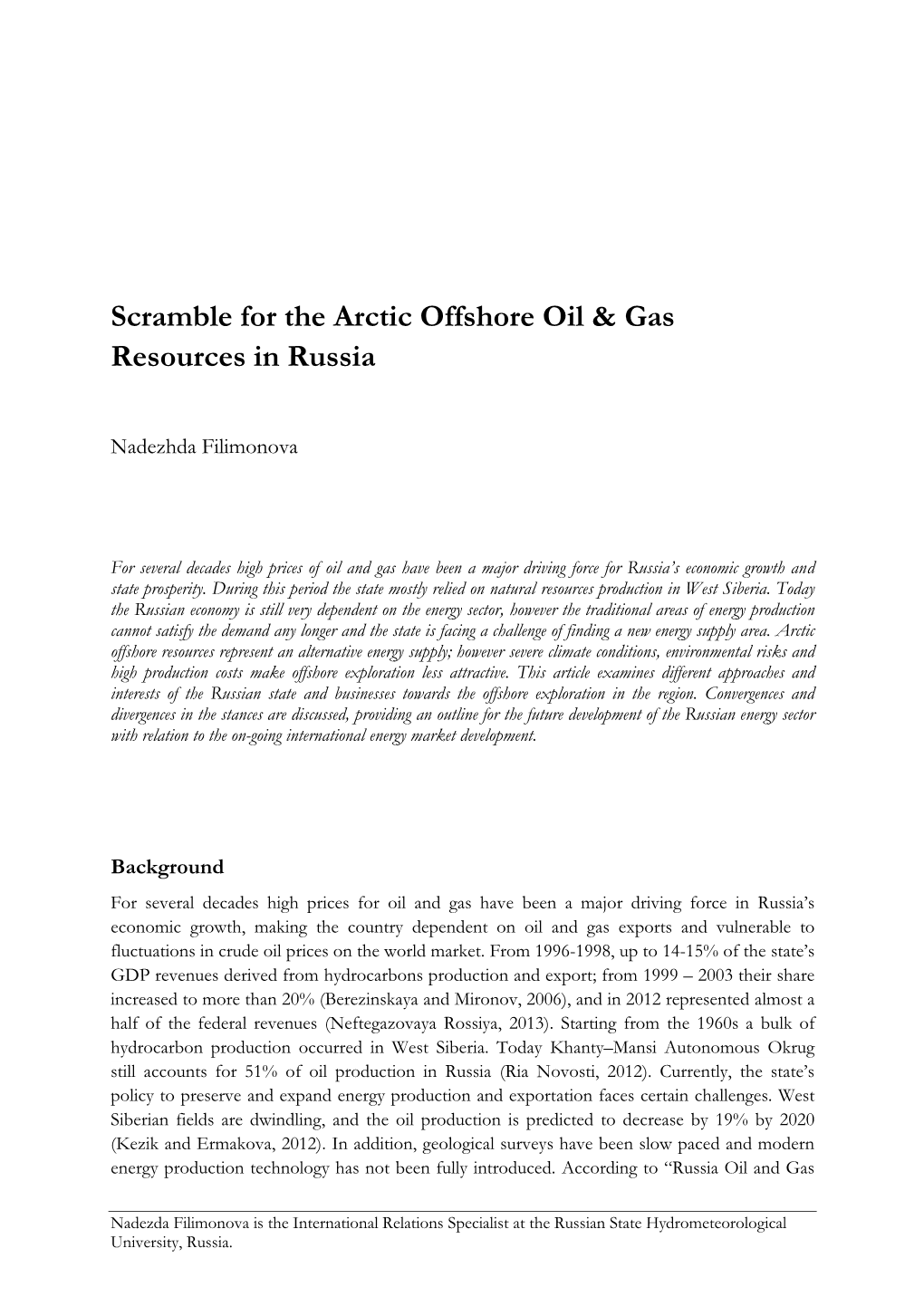 Scramble for the Arctic Offshore Oil & Gas Resources in Russia