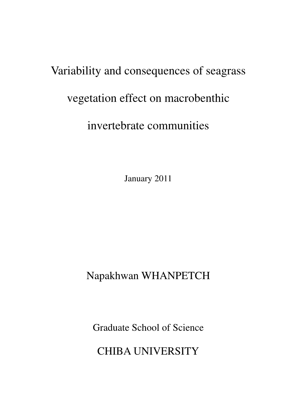 Variability and Consequences of Seagrass Vegetation Effect On