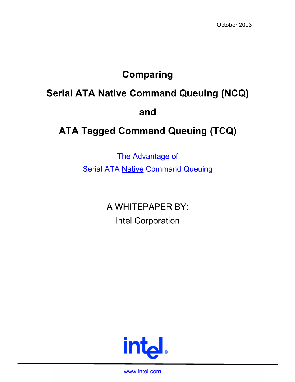 NCQ) and ATA Tagged Command Queuing (TCQ