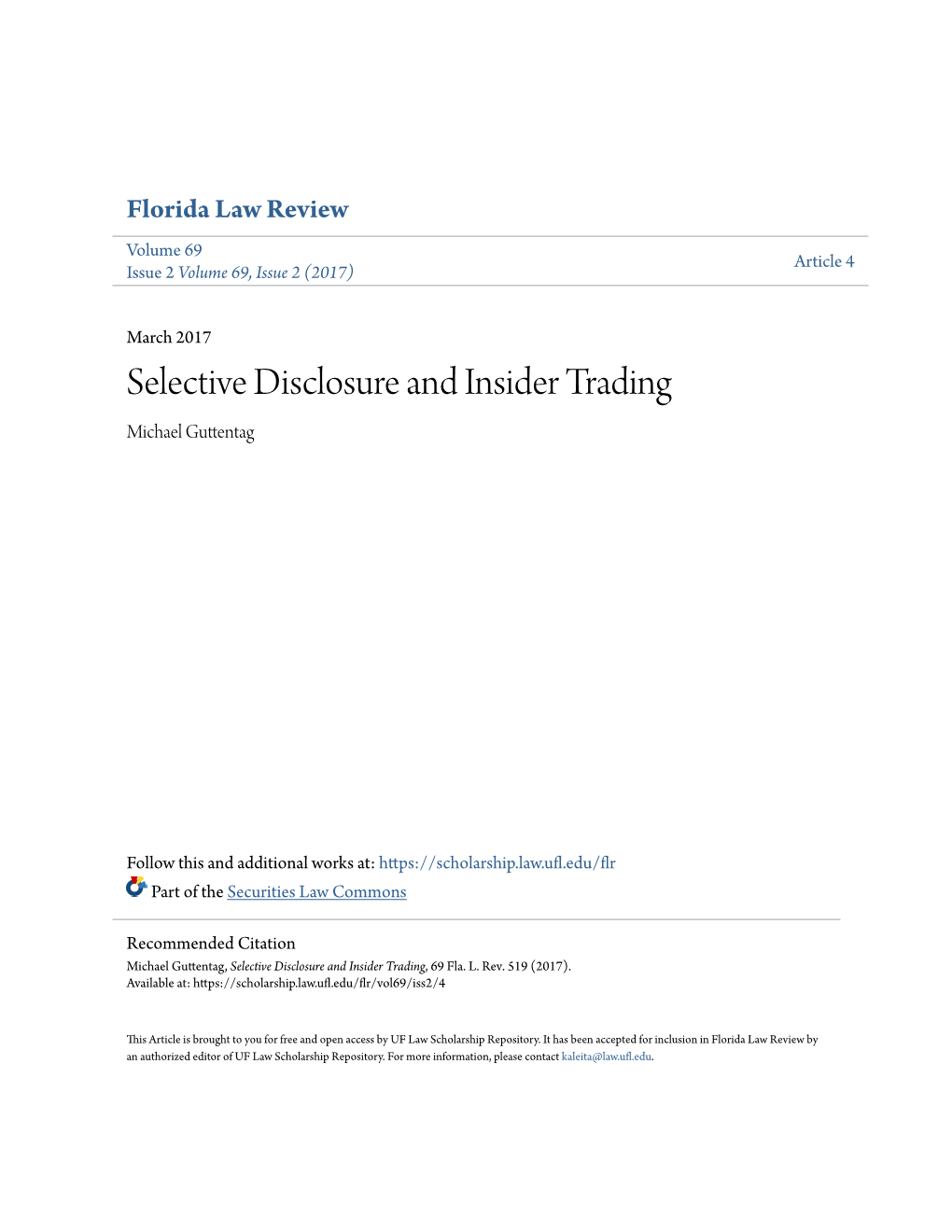 Selective Disclosure and Insider Trading Michael Guttentag