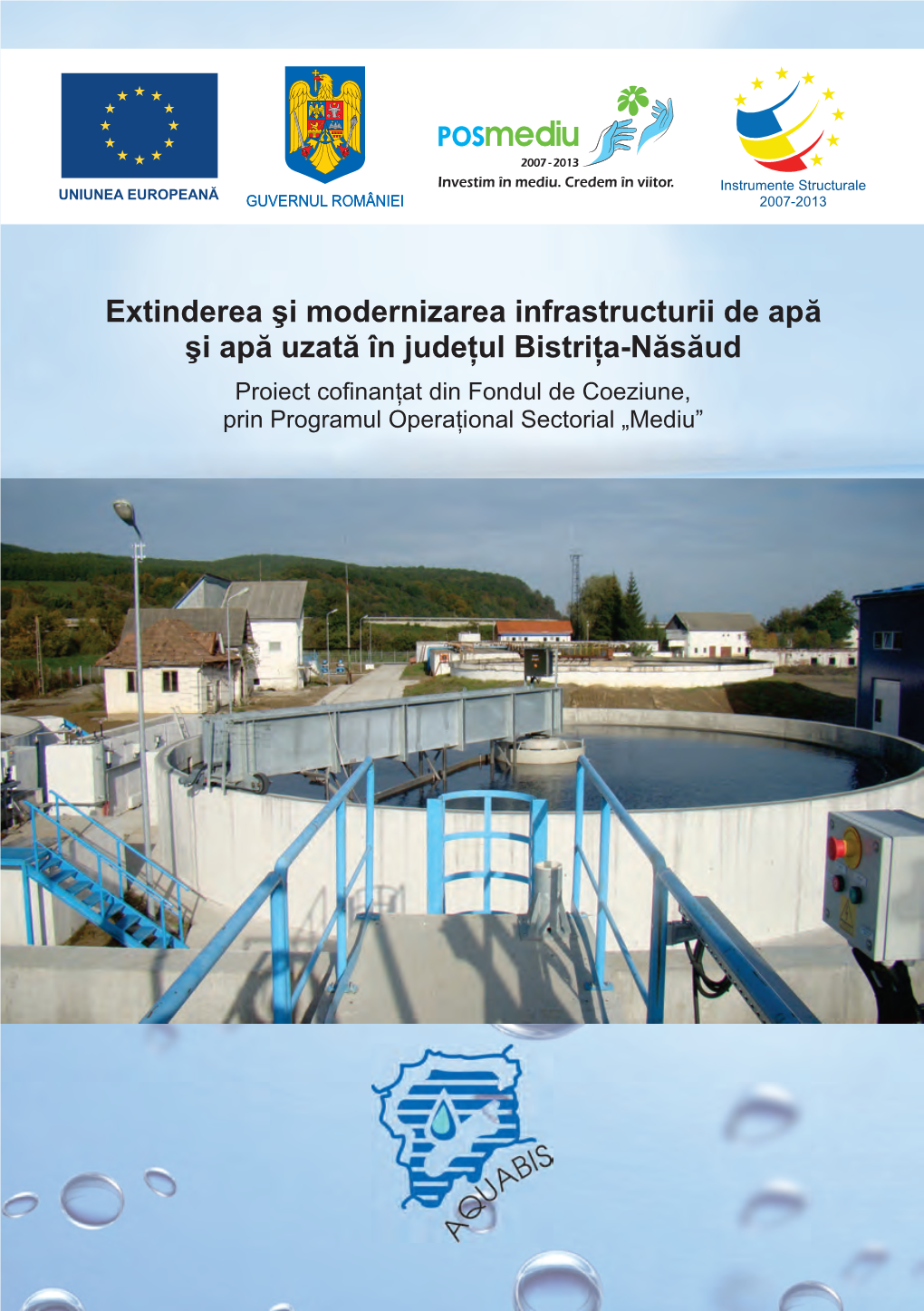 Extinderea Şi Modernizarea Infrastructurii De Apă Şi Apă Uzată În