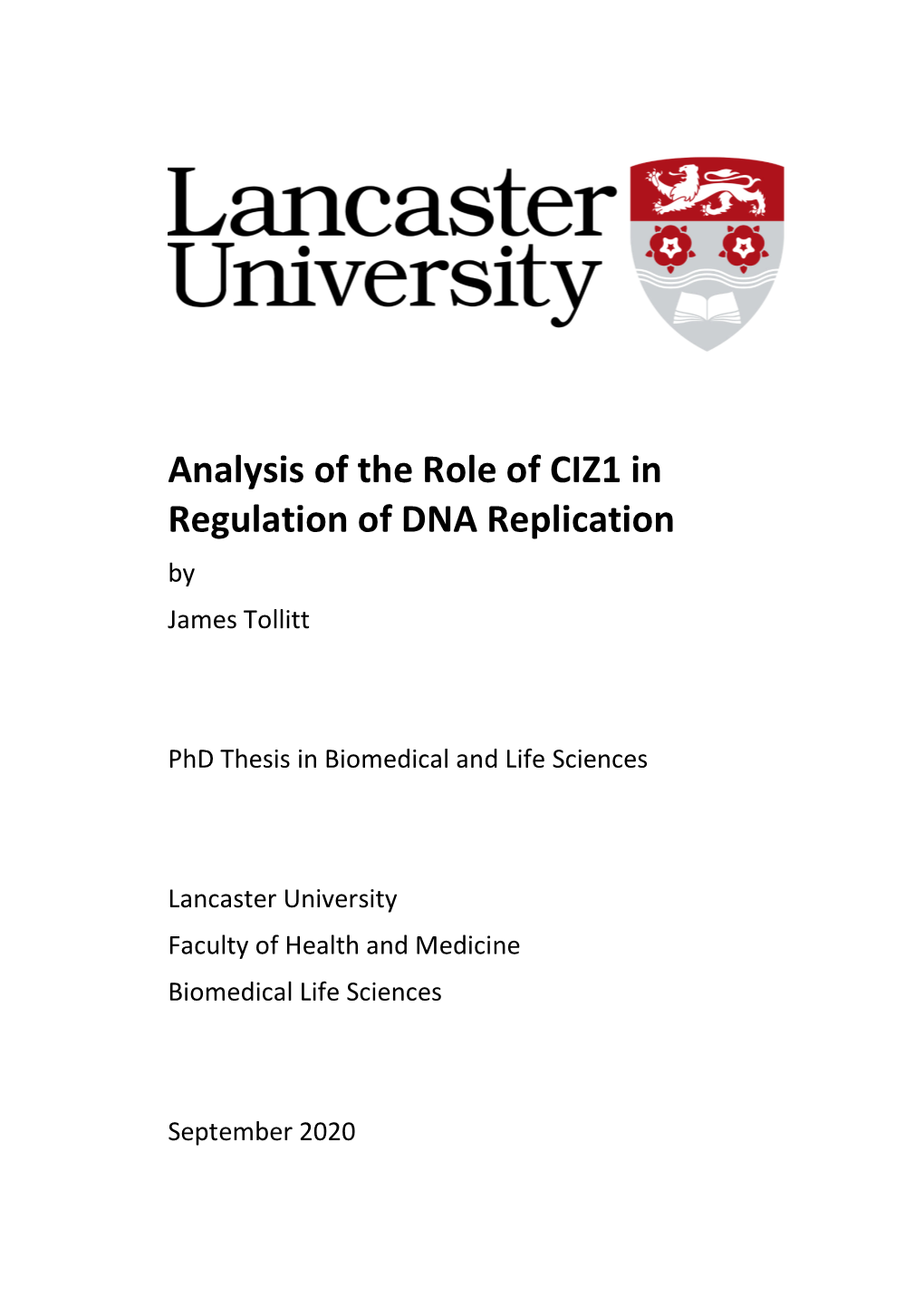 Analysis of the Role of CIZ1 in Regulation of DNA Replication by James Tollitt