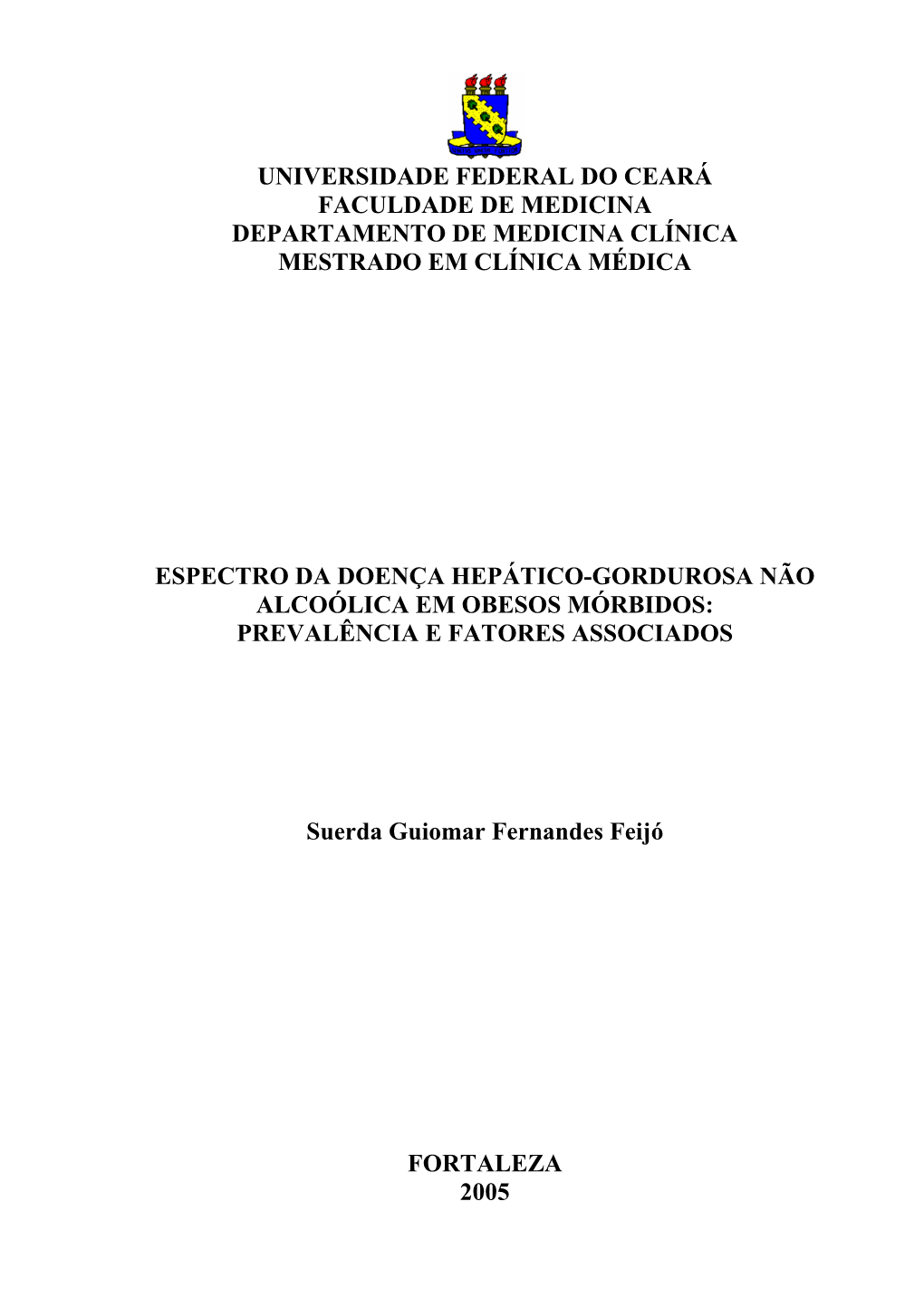 Universidade Federal Do Ceará Faculdade De Medicina Departamento De Medicina Clínica Mestrado Em Clínica Médica