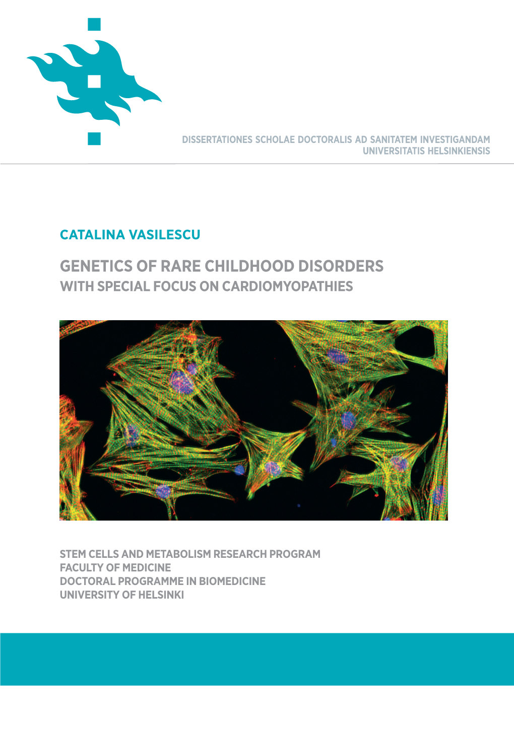Genetics of Rare Childhood Disorders: with Special Focus on Cardiomyopathies 86/2020 Online)