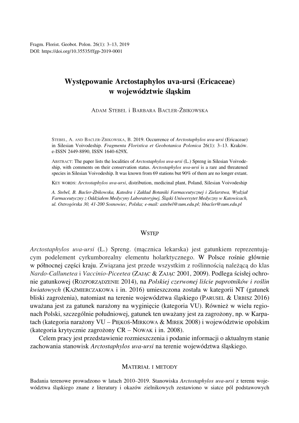 Występowanie Arctostaphylos Uva-Ursi (Ericaceae) W Województwie Śląskim