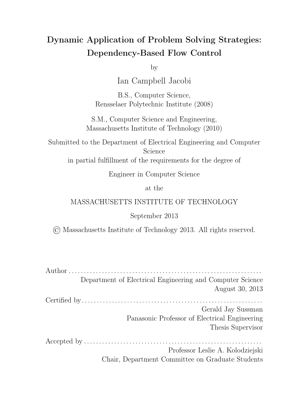 Dependency-Based Flow Control Ian Campbell Jacobi