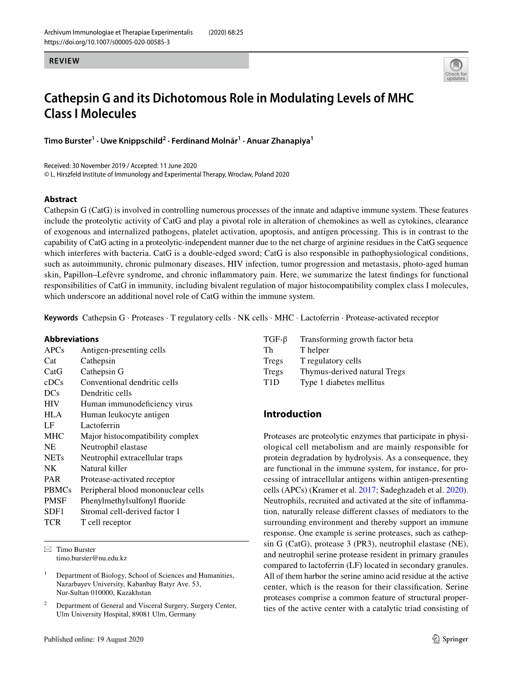 Cathepsin G and Its Dichotomous Role in Modulating Levels of MHC Class I Molecules