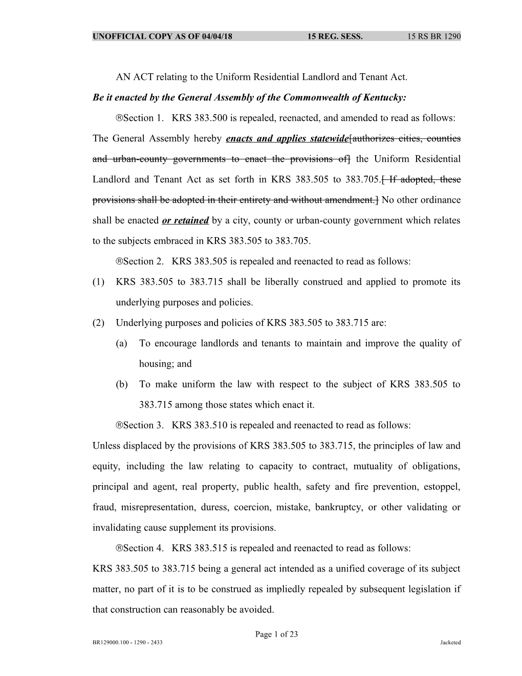 AN ACT Relating to the Uniform Residential Landlord and Tenant Act