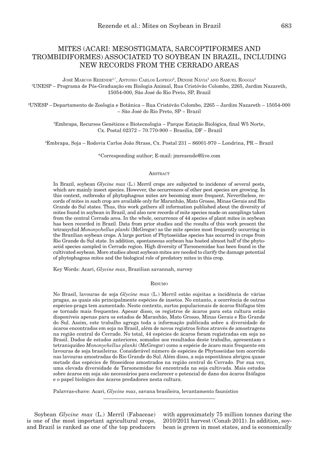 Mites (Acari: Mesostigmata, Sarcoptiformes and Trombidiformes) Associated to Soybean in Brazil, Including New Records from the Cerrado Areas