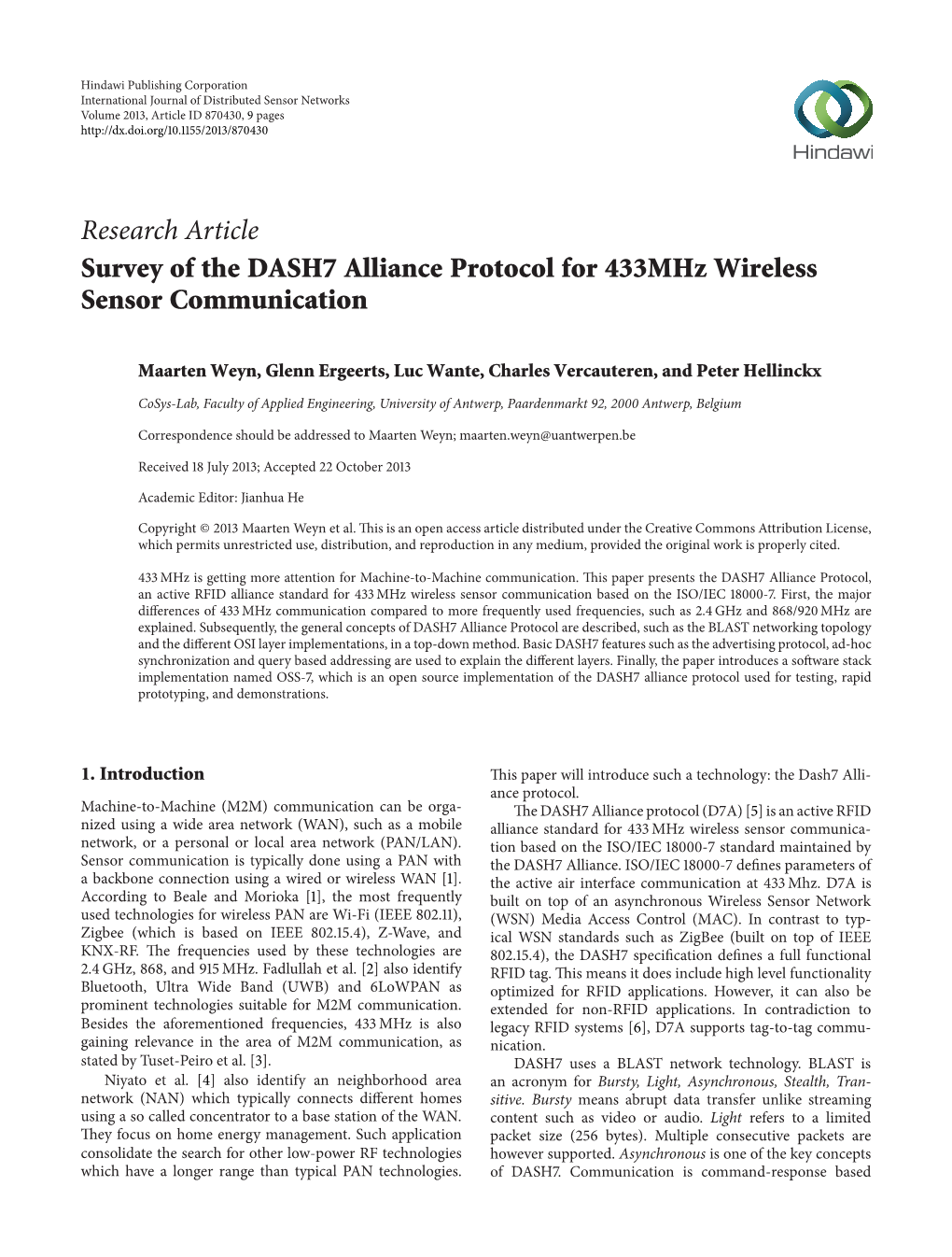 Research Article Survey of the DASH7 Alliance Protocol for 433Mhz Wireless Sensor Communication