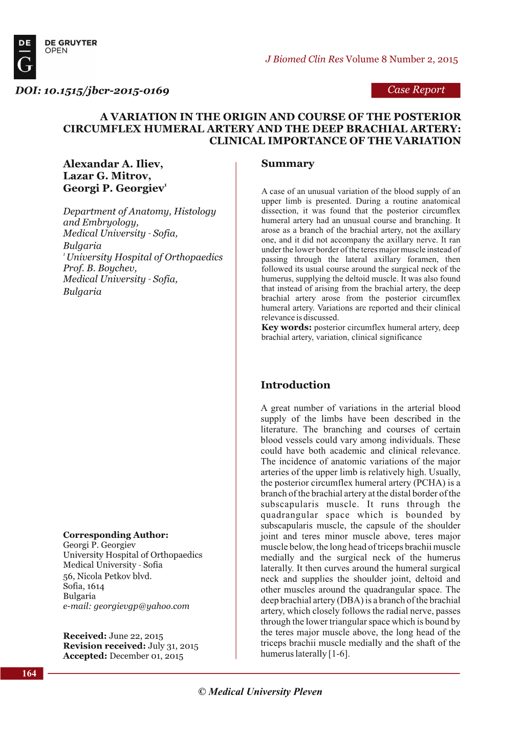 A Variation in the Origin and Course of the Posterior Circumflex Humeral Artery and the Deep Brachial Artery: Clinical Importance of the Variation