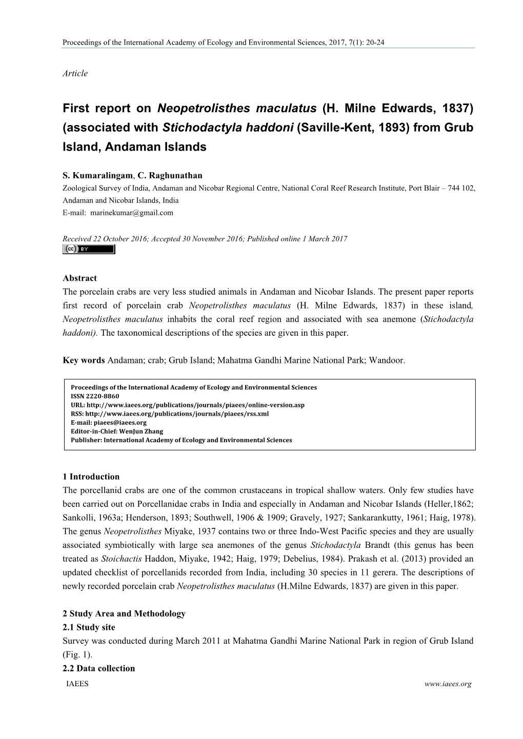 First Report on Neopetrolisthes Maculatus (H. Milne Edwards, 1837) (Associated with Stichodactyla Haddoni (Saville-Kent, 1893) from Grub Island, Andaman Islands