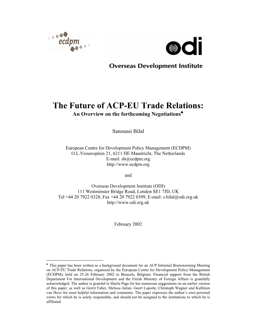 The Future of ACP-EU Trade Relations: an Overview on the Forthcoming Negotiations♣