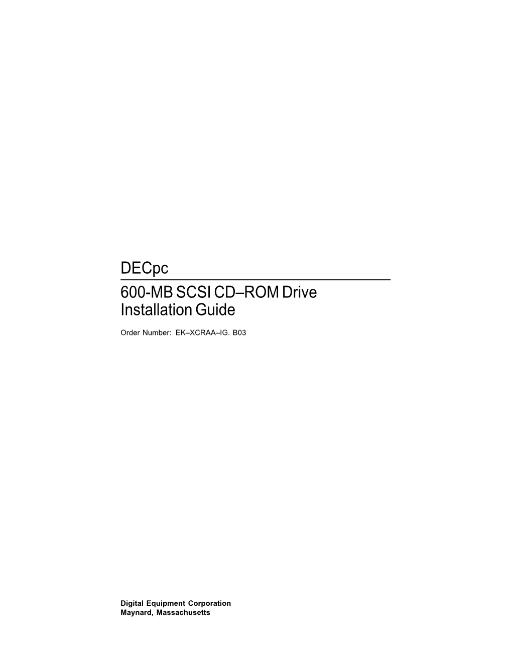 Decpc 600-MB SCSI CD-ROM Drive Installation Guide