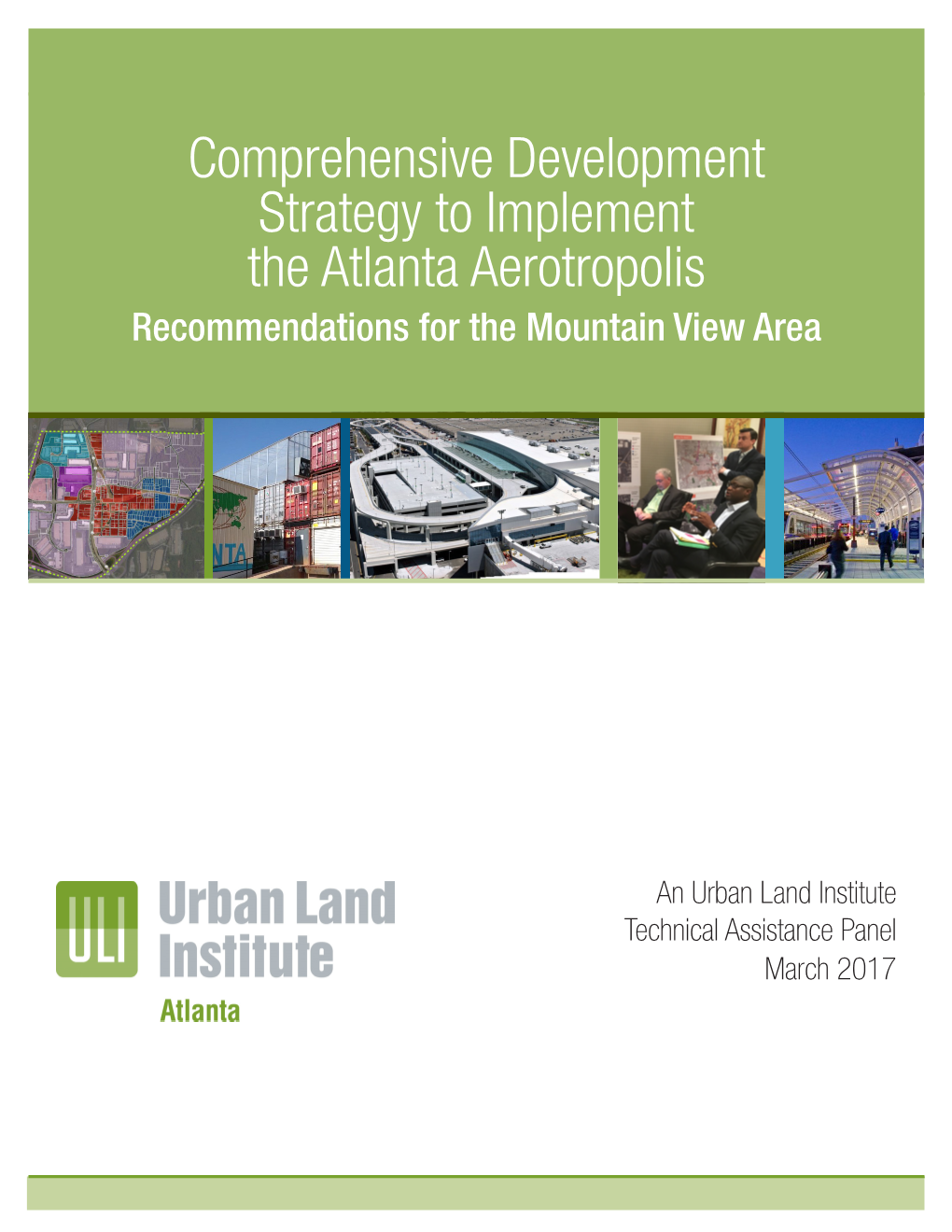 Comprehensive Development Strategy to Implement the Atlanta Aerotropolis Recommendations for the Mountain View Area