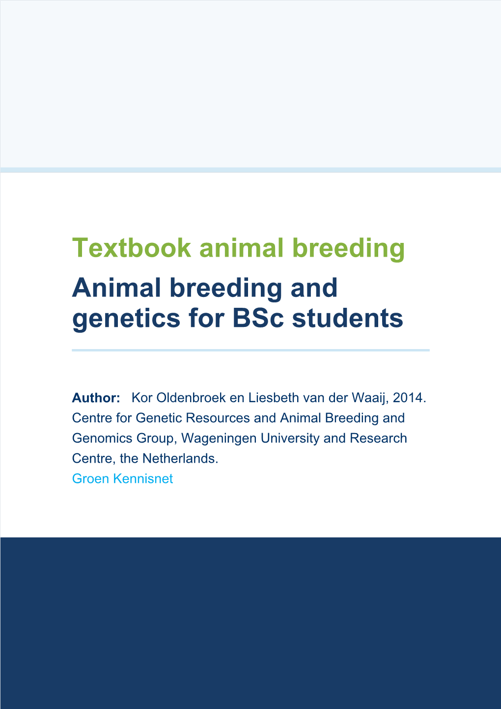 Textbook Animal Breeding and Genetics