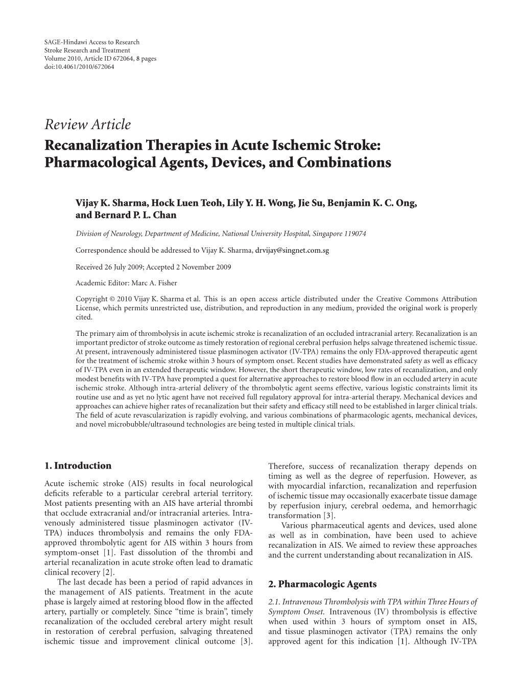 Recanalization Therapies in Acute Ischemic Stroke: Pharmacological Agents, Devices, and Combinations