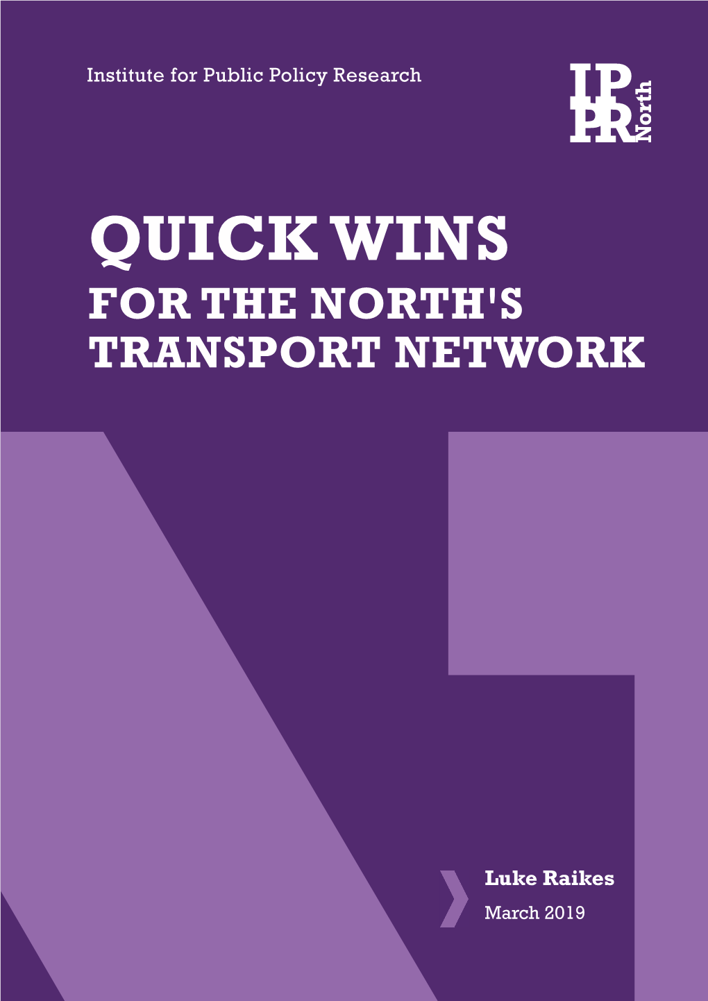 Quick Wins for the North's Transport Network