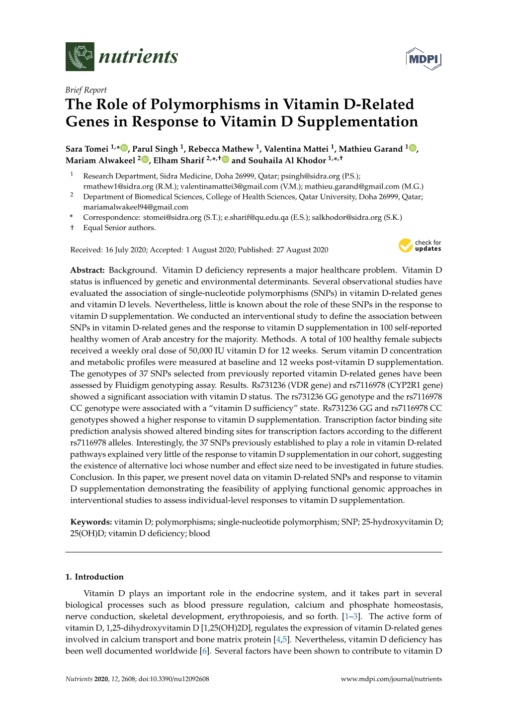 The Role of Polymorphisms in Vitamin D-Related Genes in Response to Vitamin D Supplementation