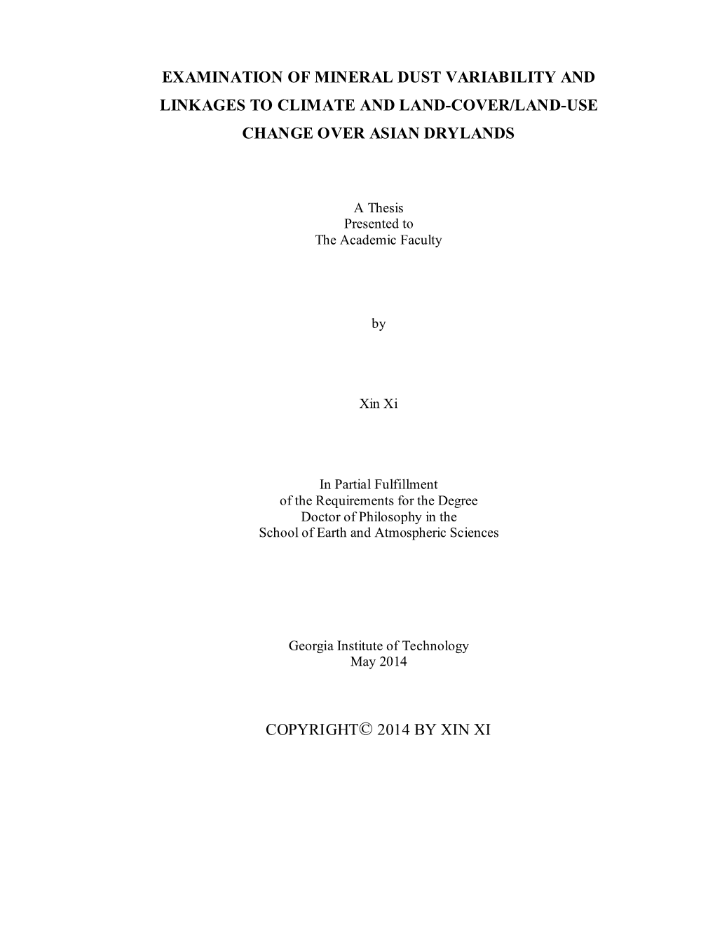 Examination of Mineral Dust Variability and Linkages to Climate and Land-Cover/Land-Use Change Over Asian Drylands Copyright© 2