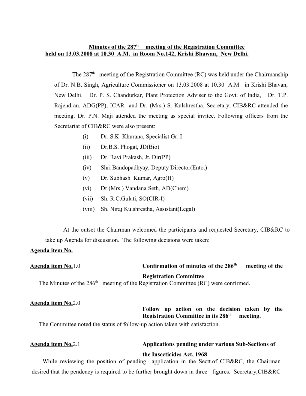 Minutes of the 287Th Meeting of the Registration Committee