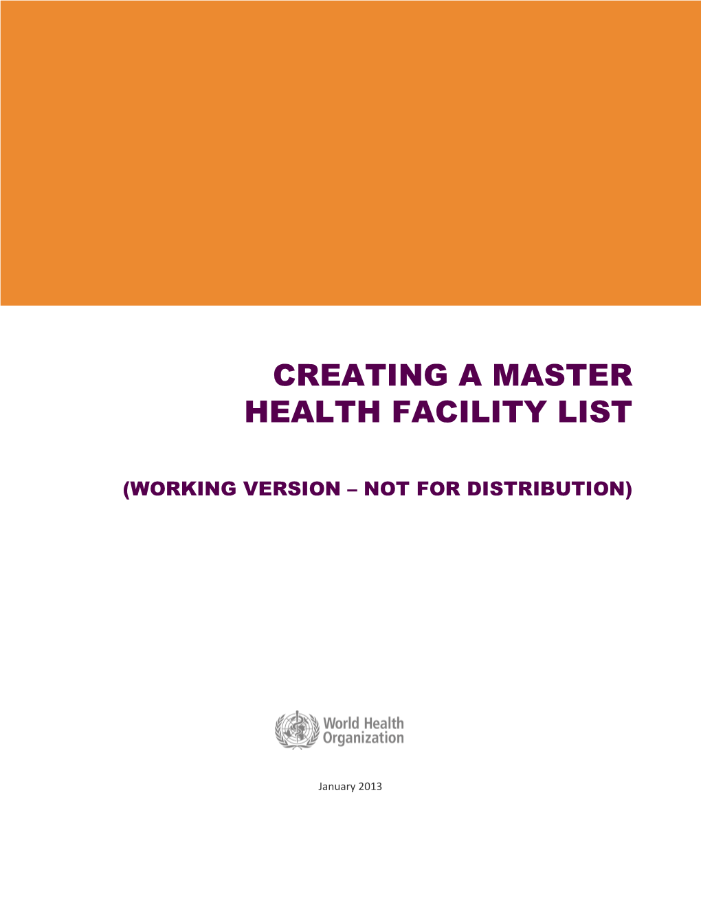 Creating a Master Facility List