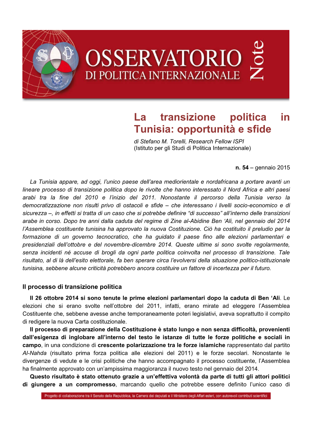 N. 54 La Transizione Politica in Tunisia: Opportunità E Sfide