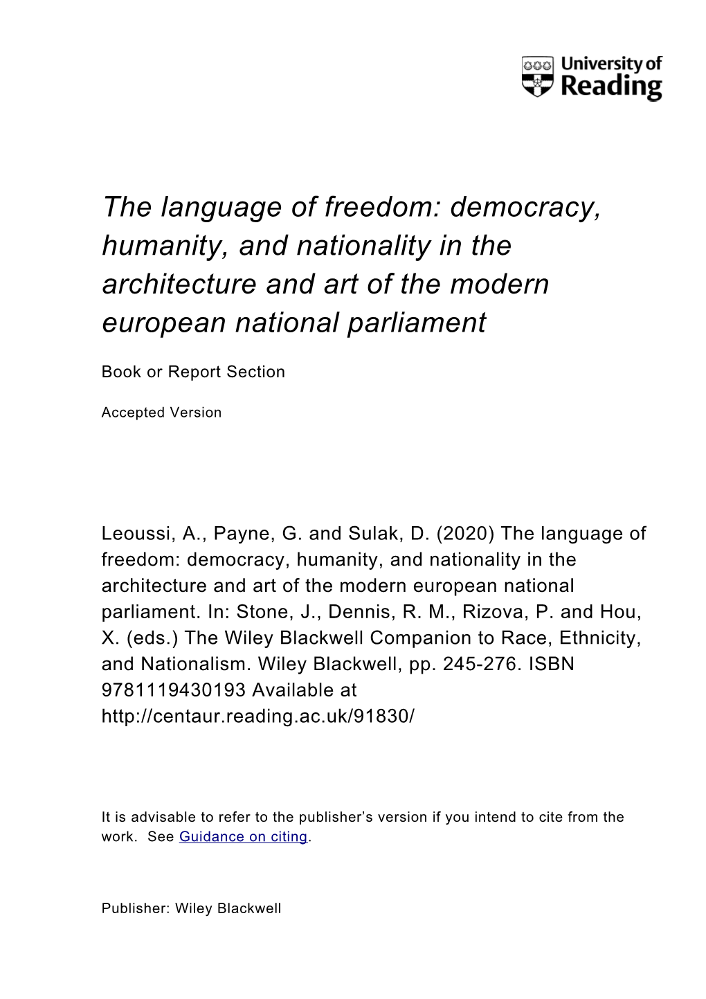 The Language of Freedom: Democracy, Humanity, and Nationality in the Architecture and Art of the Modern European National Parliament