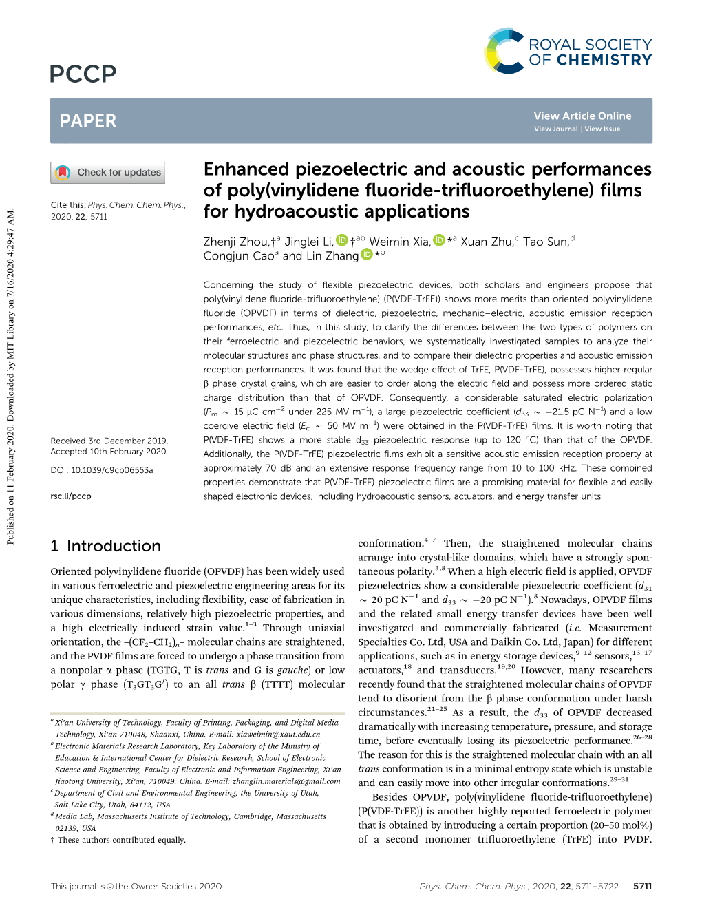 Enhanced Piezoelectric and Acoustic Performances of Poly(Vinylidene Fluoride-Trifluoroethylene) Films Cite This: Phys