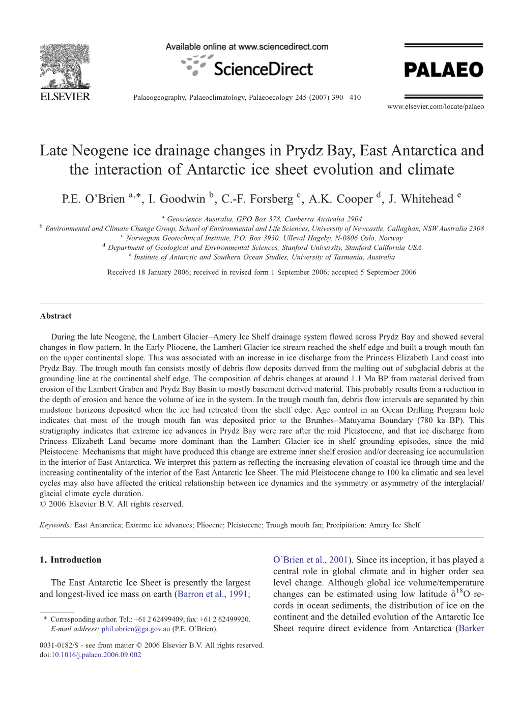 Late Neogene Ice Drainage Changes in Prydz Bay, East Antarctica and the Interaction of Antarctic Ice Sheet Evolution and Climate ⁎ P.E