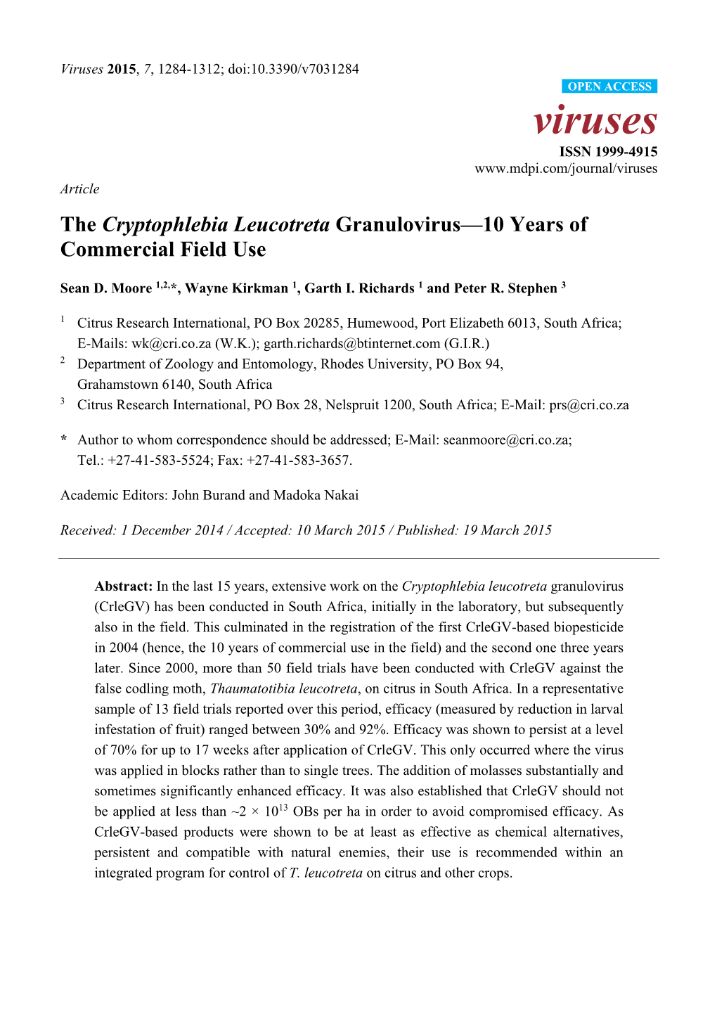 The Cryptophlebia Leucotreta Granulovirus—10 Years of Commercial Field Use