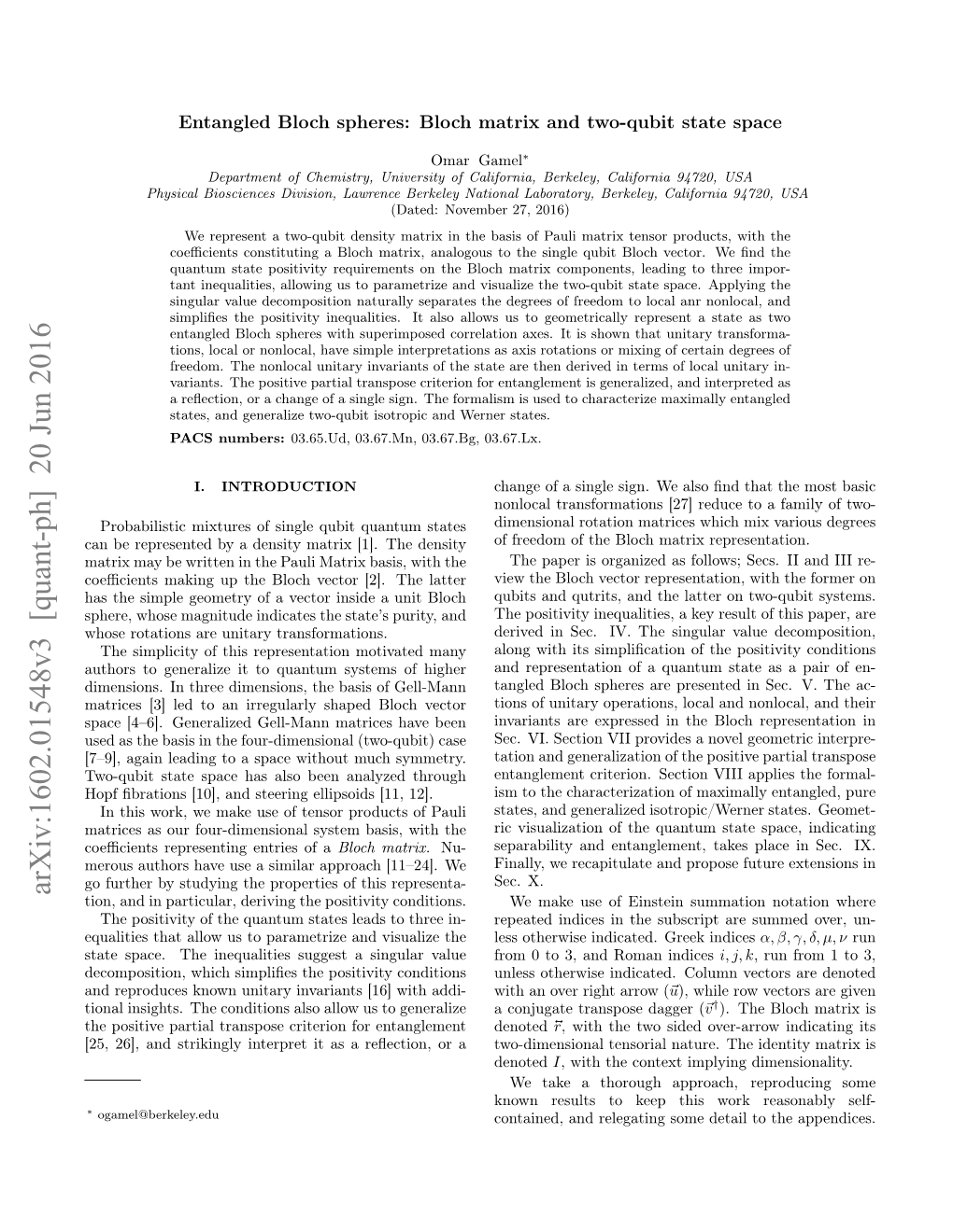 Arxiv:1602.01548V3 [Quant-Ph] 20 Jun 2016 Tion, and in Particular, Deriving the Positivity Conditions